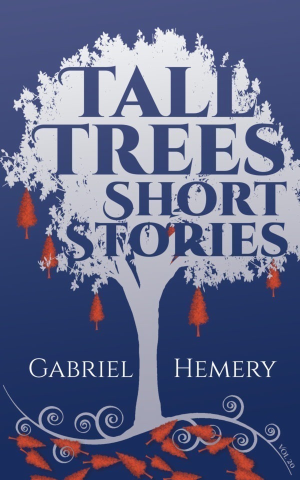 Tall Trees Short Stories Vol 20 ebook