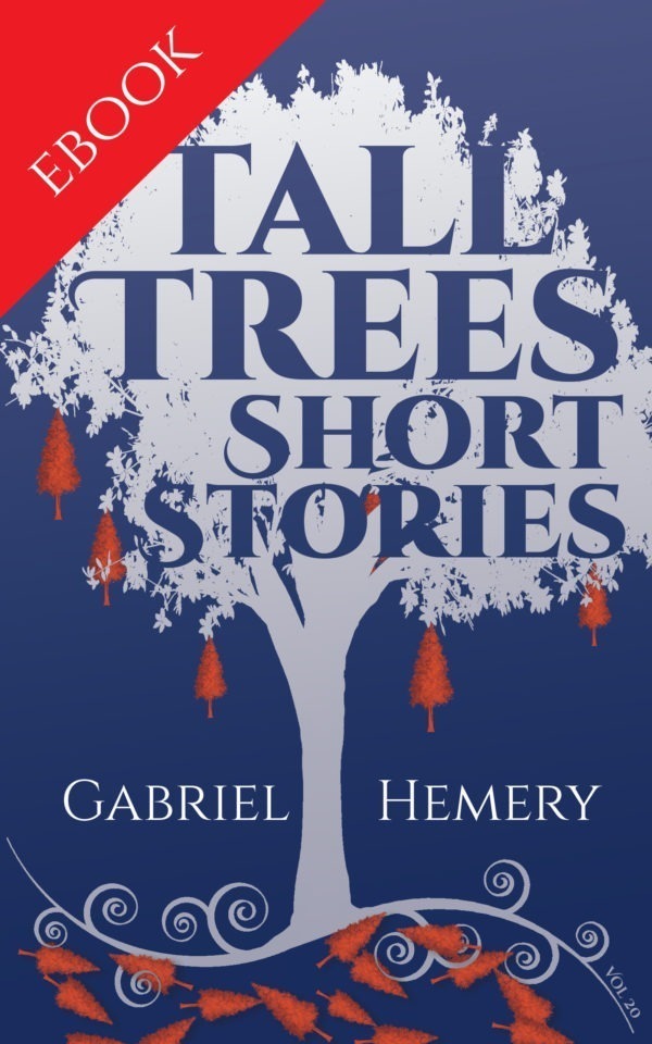 Tall Trees Short Stories Vol20 ebook