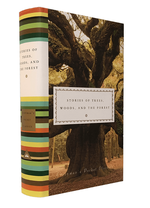 Everyman: Stories of Trees, Woods, and the Forest
