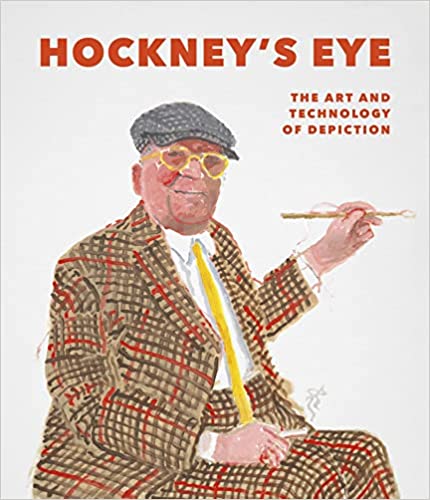 Hockney's Eye: The Art and Technology of Depiction